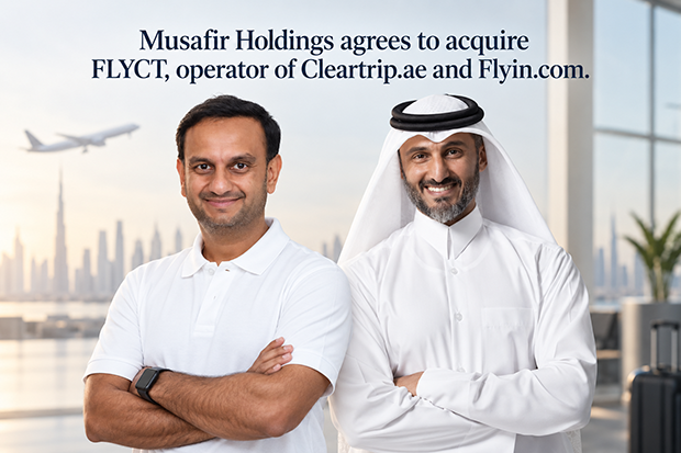 Musafir Holdings agrees to acquire FLYCT, operator of Cleartrip.ae and Flyin.com.